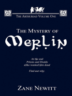 The Arthuriad Volume One: The Mystery Of Merlin