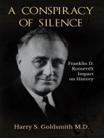 A Conspiracy of Silence: Franklin D. Roosevelt Impact on History