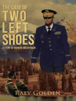The Case of the Two Left Shoes: A Story of Murder and Intrigue