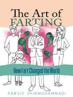The Art of Farting: How Fart Changed the World