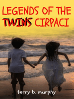 Legends of the Twins Cirpaci