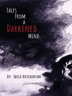 Tales of a Darkened Mind