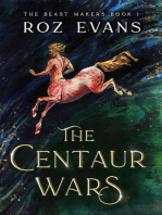 The Centaur Wars: The Beast Makers, #1