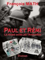 Paul et Rémi: La haine dans les Tranchées