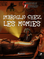 Imbroglio chez les Momies: Roman