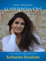 How I Found My Superpowers