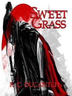 Sweet Grass: The Story of Fletcher Nine Fingers, #1
