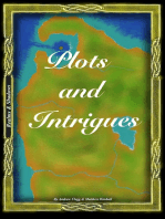Plots and Intrigues