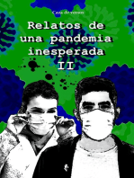 Relatos de una pandemia inesperada II