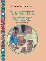 “ La Petite Potiere” by Nana-Aissa Toure (French Version) “The Little Potter” by Dr. Ladji Sacko (English Version)