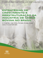 Estratégias de crescimento e reestruturação da indústria de carne bovina no Brasil: o papel de políticas públicas discricionárias