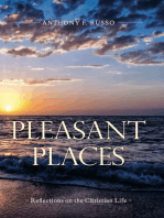 Pleasant Places: Reflections on the Christian Life
