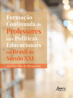 Formação Continuada de Professores nas Políticas Educacionais no Brasil do Século XXI