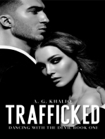 Trafficked (Dancing with the Devil Book 1): A Dark Organized Crime Romance