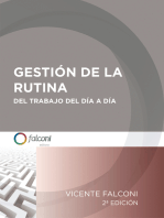 Gestión de la rutina del trabajo del día a día