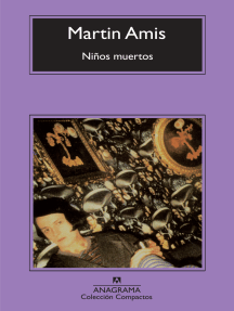 Lee Niños muertos de Martin Amis - Libro electrónico | Scribd