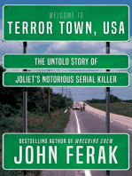 Terror Town, USA: The Untold Story of Joliet's Notorious Serial Killer
