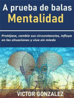 Mentalidad a prueba de balas