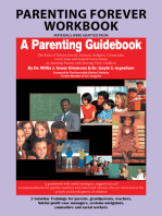 Parenting Forever Workbook: Materials Were Adapted from a Parenting Guidebook