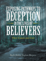 Exposing Pathways to Deception in the Lives of Believers: Their Causes and Cure