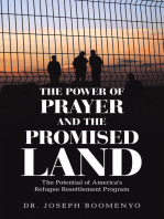 The Power of Prayer and the Promised Land: The Potential of America’s Refugee Resettlement Program