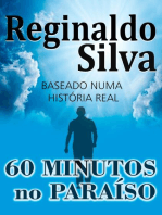 60 MINUTOS NO PARAÍSO: A HISTÓRIA REAL E EXTRAORDINÁRIA DE QUEM ESTEVE NO PARAÍSO E SAIBA  O QUE ACONTECEU DE VERDADE!!!