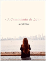 A Caminhada de Lisa: Volume 1