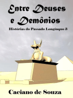 Entre Deuses e demônios: Histórias do Passado Longínquo 3