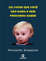 101 Fatos que você não sabia e nem procurou saber