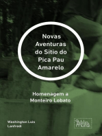 Novas Aventuras do Sitio do Pica Pau Amarelo: Homenagem a Monteiro Lobato