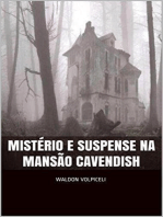 Mistério e Suspense na Mansão Cavendish