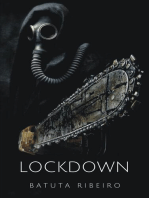 Lockdown: Você não vai querer sair de casa