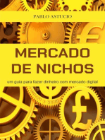 Mercado de nichos: um guia para fazer dinheiro com mercado digital