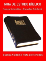 GUIA DE ESTUDO BÍBLICO: TEOLOGIA E VIDA CRISTÃ