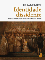 Identidade dissidente: Temas para uma nova história do Brasil