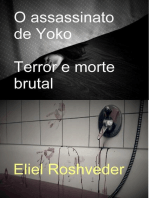 O assassinato de Yoko: Terror e morte brutal