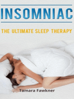 INSOMNIAC: THE ULTIMATE SLEEP THERAPY