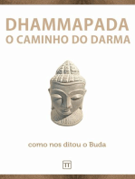 Dhammapada: O Caminho do Darma (como nos ditou o Buda)