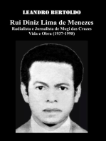 Rui Diniz Lima de Menezes: Radialista e Jornalista de Mogi das Cruzes Vida e Obra (1937-1998)