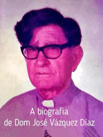 A biografia de Dom José Vázquez Díaz