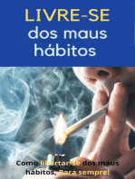 LIVRE-SE dos maus hábitos