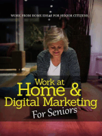 Work At Home & Digital Marketing For Seniors: Work From Home Ideas For Senior Citizens