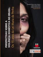 Perspectivas sobre a violência doméstica no Brasil: Os 15 anos da Lei Maria da Penha