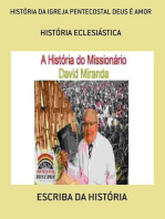 HISTÓRIA DA IGREJA PENTECOSTAL DEUS É AMOR: HISTÓRIA ECLESIÁSTICA