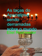 As taças do Apocalipse sendo derramadas sobre o mundo