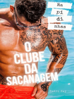 O Clube da Sacanagem