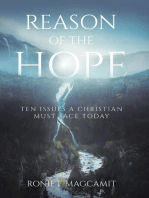 Reason of the Hope: Ten Issues a Christian Must Face Today