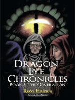 Dragon Eye Chronicles Book 3