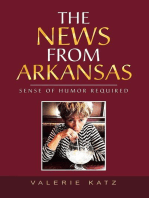 The News from Arkansas: Sense of Humor Required