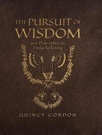 The Pursuit of Wisdom: 366 Philosophies for Daily Reflecting
